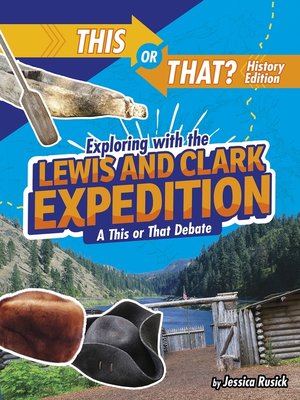cover image of Exploring with the Lewis and Clark Expedition